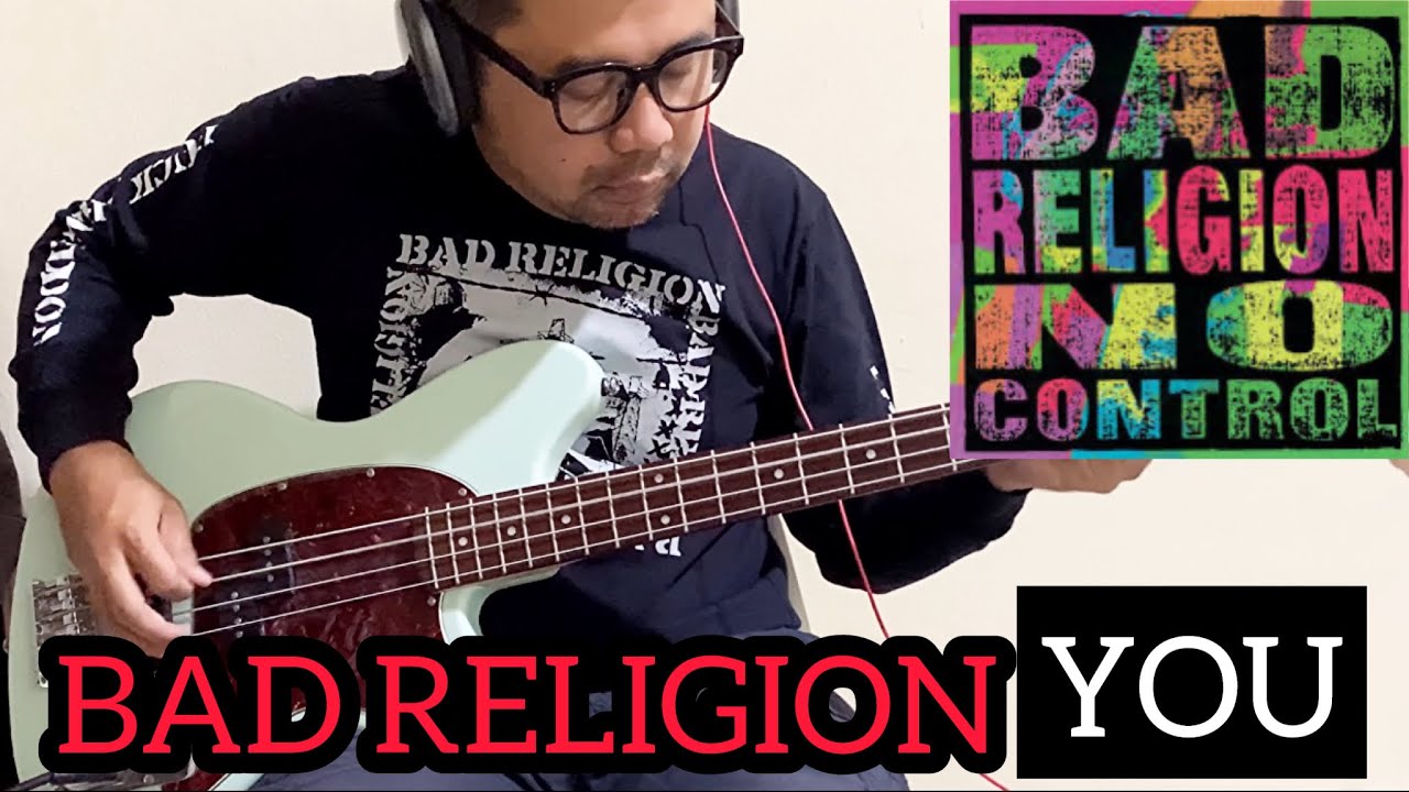 Bad Religion You ( Bass Cover ) YouTube