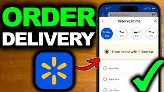 How To Order Walmart Delivery (Online) 2026 - Full Guide