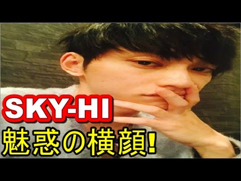 【かっこいい】SKY HIの表情にウットリ必至！  【マルチエンタメ放送局】