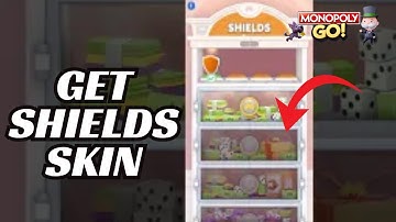 How to Get Shields Skin in Monopoly GO 2024?