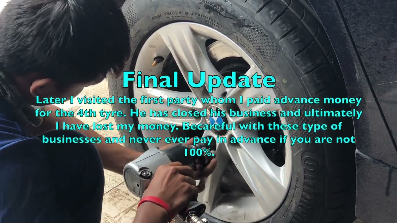 4th Tyre Change of My BMW 328d | Fraud Hogaya bhai