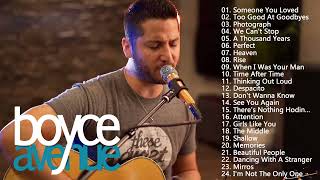 Boyce Avenue Greatest Hits Full Album -  Best Songs Of Boyce Avenue