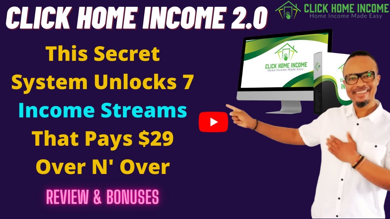 Click Home Income 2.0 Review || Unlocks 7 Income Streams That Pays $29 ...