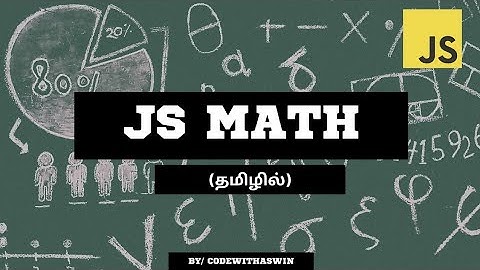 #18 JS MATH🧮 TUTORIAL FOR BEGINNERS IN TAMIL🚀 #codewithaswin #beginners #javascript #js #yt #ytvideo