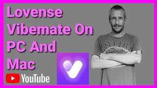 How To Use The Lovense Vibemate App On PC And Mac screenshot 5