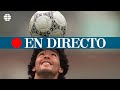DIRECTO MARADONA I Argentina celebra el velatorio de Maradona en la Casa Rosada, en directo
