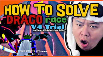 NO CLICK-TO-MOVE GLITCH? No problem! | DRACO RACE V4 | BLOXFRUITS | Panda Alan