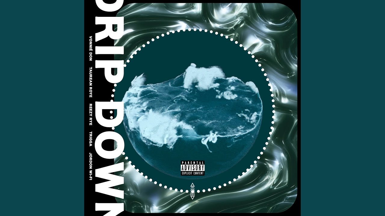 Watch Drip Down on YouTube Watch Drip Down on YouTube