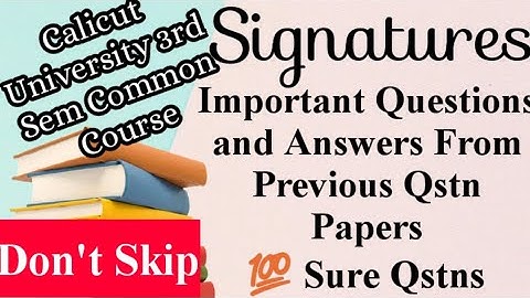 3rd Sem Signatures Exam Oriented Important Questions and Answers.