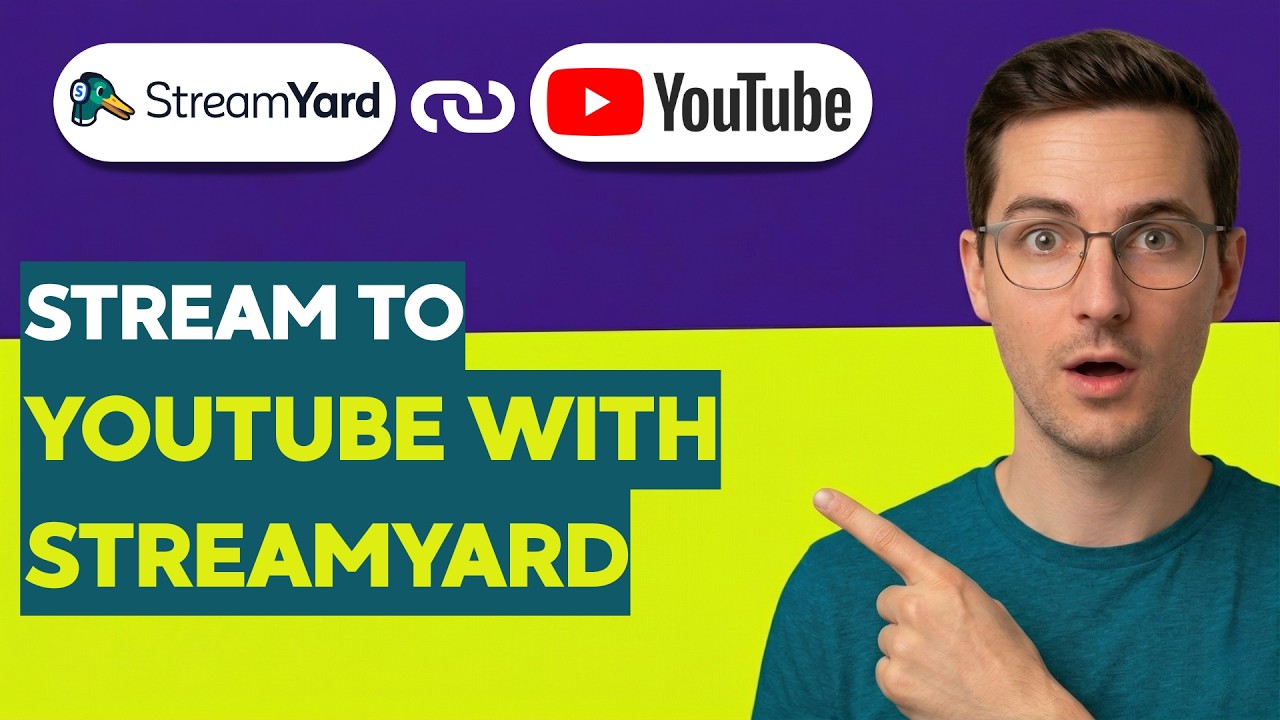 How to Stream to YouTube with StreamYard [2026 Full Guide] - YouTube