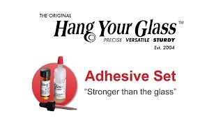 Adhesive Application - Hang Your Glass 