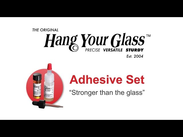 Adhesive Application - Hang Your Glass 