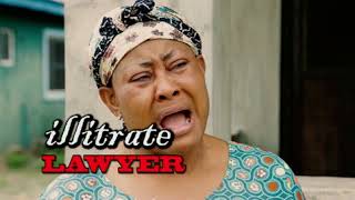 ILLITRATE LAWYER - Watch Trailer