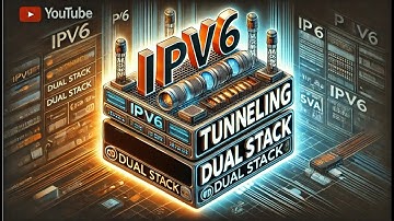 IPV6 Explained | Understanding IPv6, Tunneling, and Dual Stack Configurations. PART 1