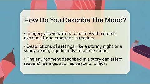 How Do You Describe The Mood? - The Prose Path