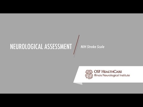 Neurological Assessment - NIH Stroke Scale