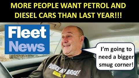 MORE PEOPLE WANT PETROL AND DIESEL CARS THAN THEY DID LAST YEAR - OFFICIAL SURVEY BY FLEET NEWS!