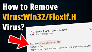 How to Remove Virus:Win32/Floxif.H? [ Easy Tutorial ] screenshot 3
