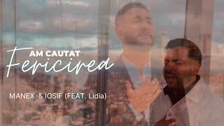 Manex din Bacesti & iosif filip (Lidia feat)- am cautat fericirea