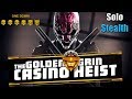 [Payday收获日2] The golden grin casino one down solo stealth ...