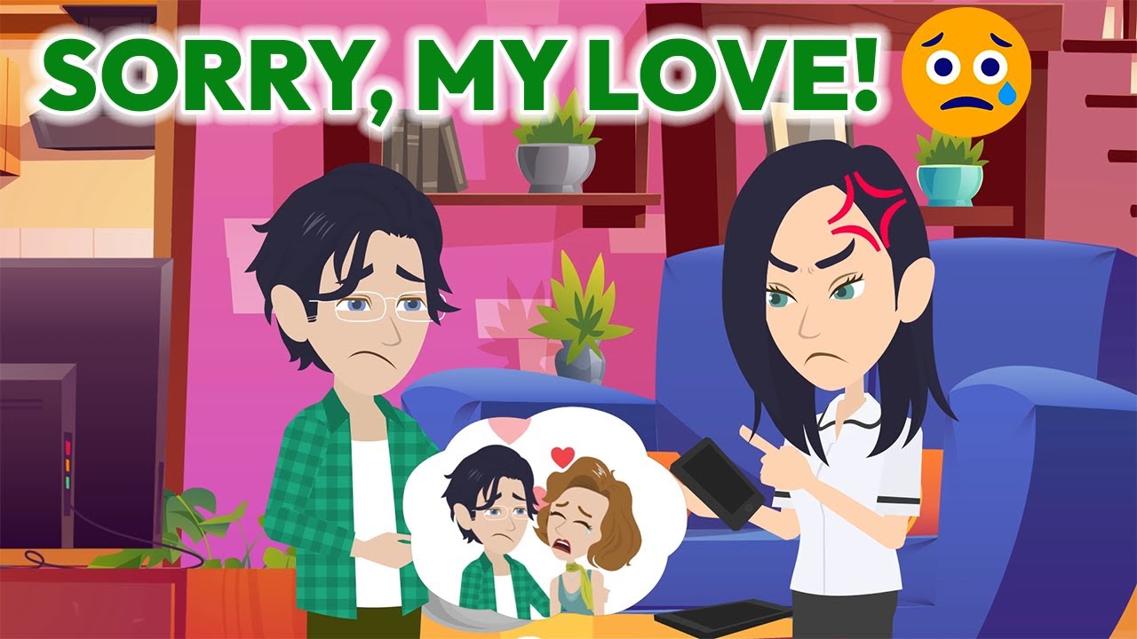 Sorry, My Love! - How to Apologize | English Speaking ...