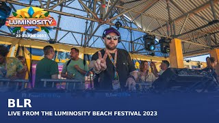 BLR live at Luminosity Beach Festival 2023 // INFINITY Stage #LBF23