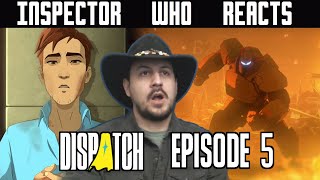 DISPATCH - Ep.5 - Team Building