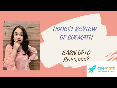 Cuemath Honest Review! Earn upto Rs.40,000 per month?