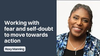 If your fear is holding you back from action, watch this | Roxy Manning #nonviolentcommunication