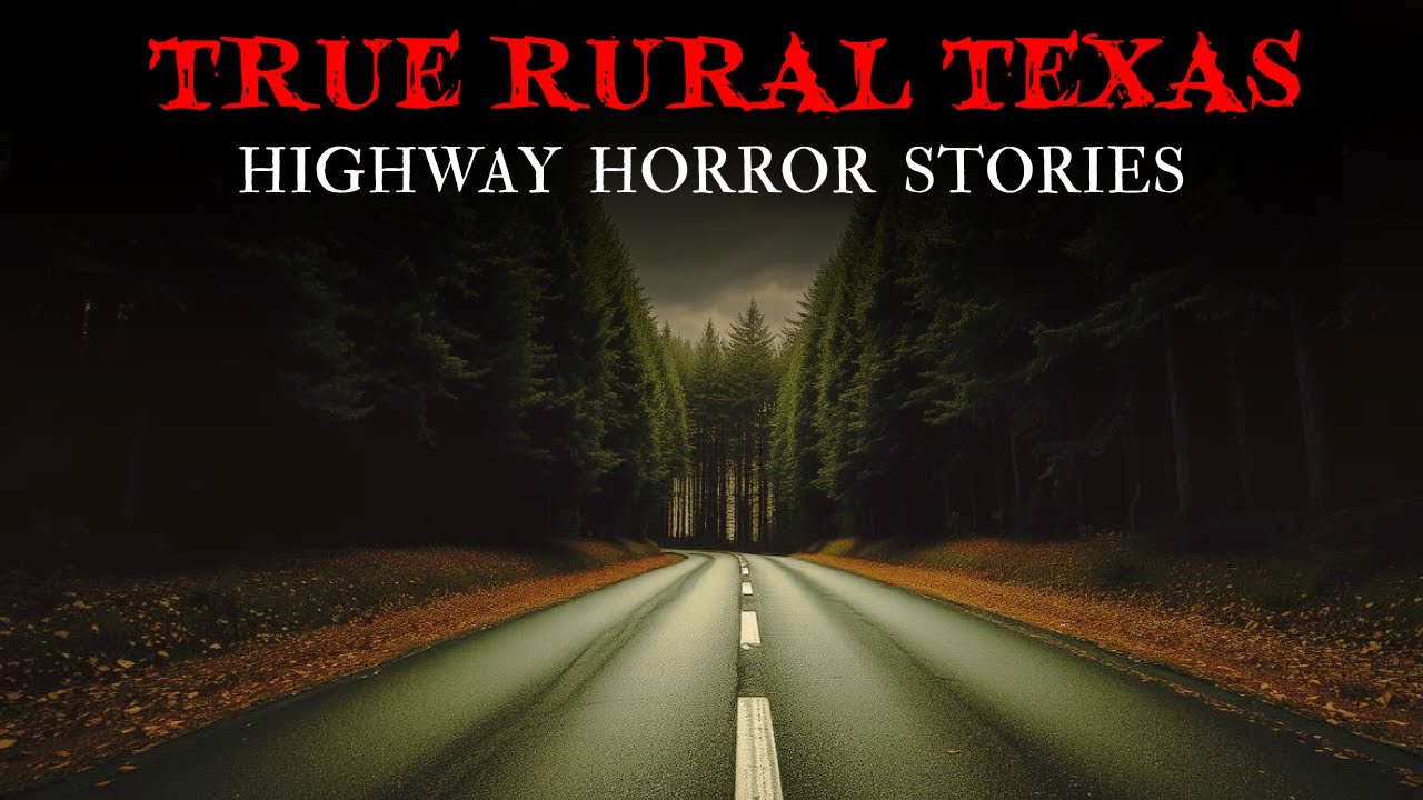 20 TRUE Rural Texas Highway Horror Stories That Actually Happened