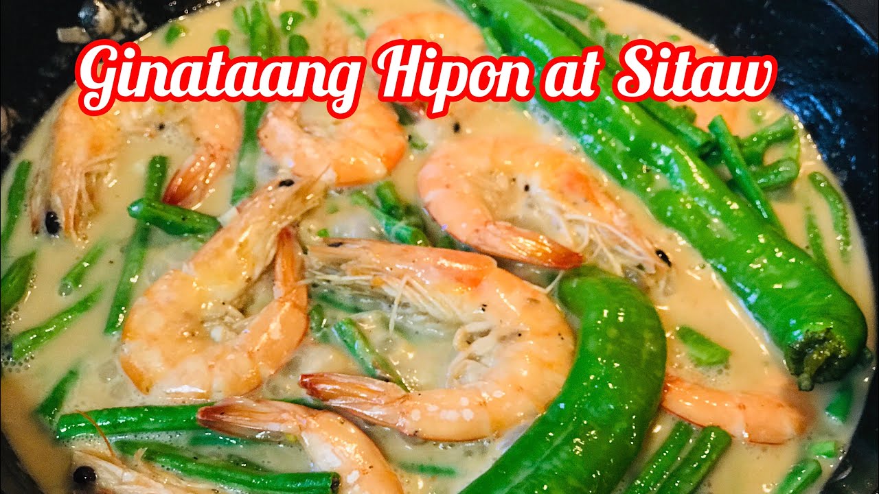 Ginataang Hipon at sitaw, Pinoy Recipe, Filipino Food - YouTube