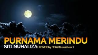 Purnama Merindu COVER by Elshinta warouw (LIRIK)