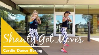 CARDIO DANCE BOXING - Shawty Got Moves - Get Cool - FIRED UP DANCE FITNESS