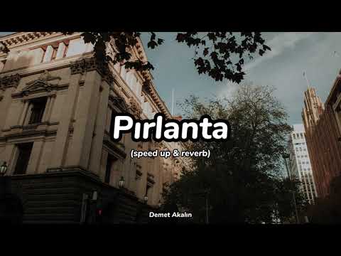 Pırlanta (speed up + reverb) Demet Akalın | Lyrics
