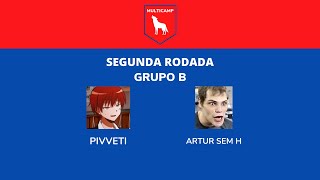 Piveti x Artur Sem H- Rodada 2 #MultiCamp
