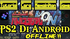 Tutorial Cara Memainkan Game PS2 Di Android (Tanpa Dolphin Emulator) | Damon PS2 Pro | PS2 Android