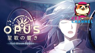 【switch】OPUS 星歌の響き - Full Bloom Edition 実況【「泣ける」…惑星の旅】