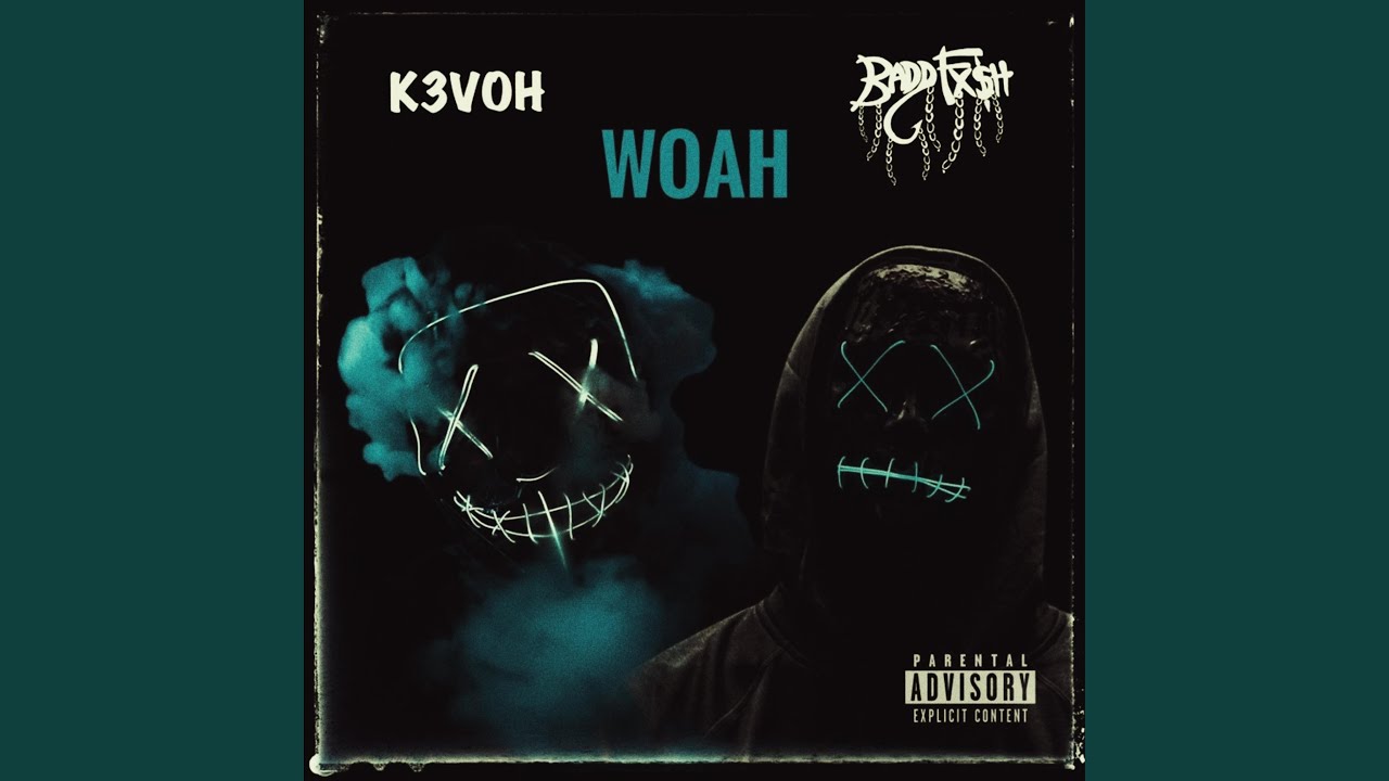 WHOA (feat. K3voh)
