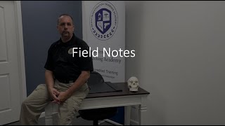 Investigative Field Notes - Considerations and Use.