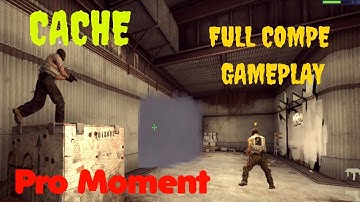 CS:GO - PRO MOMENT Cache Full Competitive Gameplay
