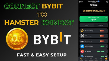 How to Connect Bybit Exchange to Hamster Kombat for Quick Withdrawals | Step-by-Step Guide