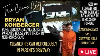 Bryan Kohberger Wore Gloves - Put Trash in Neighbor's Bins- Cleaned Car While at Parent's House