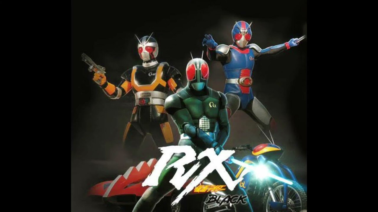 Soundtrack Ending Kamen Rider Black RX . Kamen Rider Black .