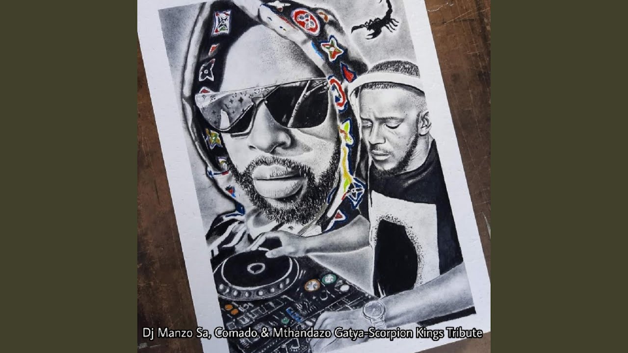 Scorpion Kings Tribute DJ Manzo SA, Comado & Mthandazo Gatya Shazam