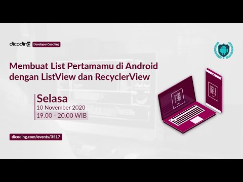 Video: Manakah yang lebih baik ListView atau RecyclerView?