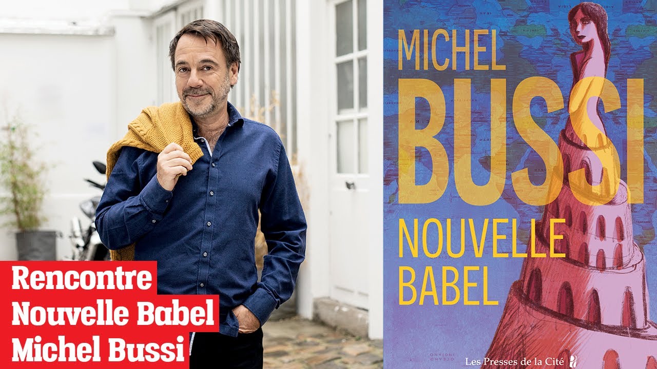 Nouvelle Babel — Michel Bussi • Anticipation • Critique