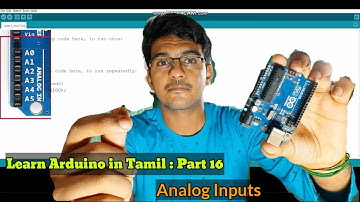 We Need to Talk About Arduino Analog input || Learn Arduino in Tamil || part 16