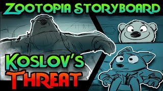 KOSLOV'S THREAT  Zootopia Storyboard Dub