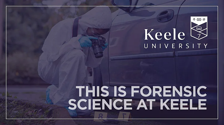This is Forensic Science at Keele