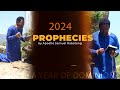 The 2024 prophecies by apostle samuel raboteng